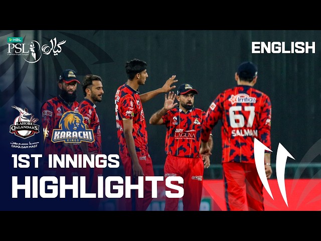1st Innings Highlights | Lahore Qalandars vs Karachi Kings | English | Match 35 | HBL PSL 11 | MZB1K