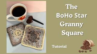 You Have to Try This Boho Star Granny Square! | Tutorial