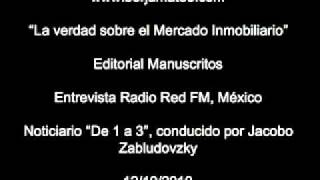 preview picture of video 'Borja Mateo/ Entrevista Radio Red FM México/ La verdad sobre  el Mercado Inmobiliario'