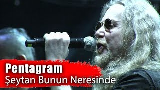 PENTAGRAM - Şeytan Bunun Neresinde (Milyonfest İzmir 2019)