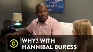 Why? with Hannibal Buress - Children Say Things That You Don't Expect Them to Say Sometimes