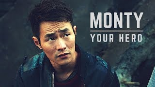 Monty || Your Hero (The 100)
