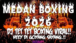 Download lagu DJ BOXING MEDAN PALING ENAK SEDUNIA FULL BASS TERBARU 2026 !! AWAS KETINGGIAN  mp3