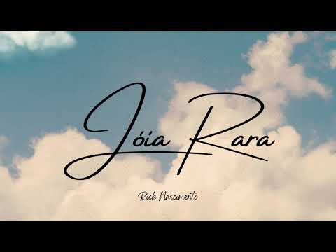 Jóia Rara - Rick Nascimento - Hino Avulso CCB