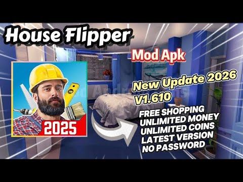 House Flipper v1.610 Mod Apk Unlimited Money Unlimited Cash New Update 2025