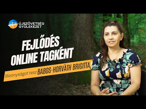 Fejlődés online tagként // Babos-Horváth Brigitta bizonysága