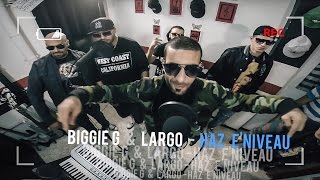 DRP ART LIVE N°35 ► BIGGIE G & LARGO ♫ #HAZeNIVEAU