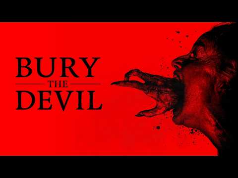 Bury the Devil | Official Trailer | Horror Brains