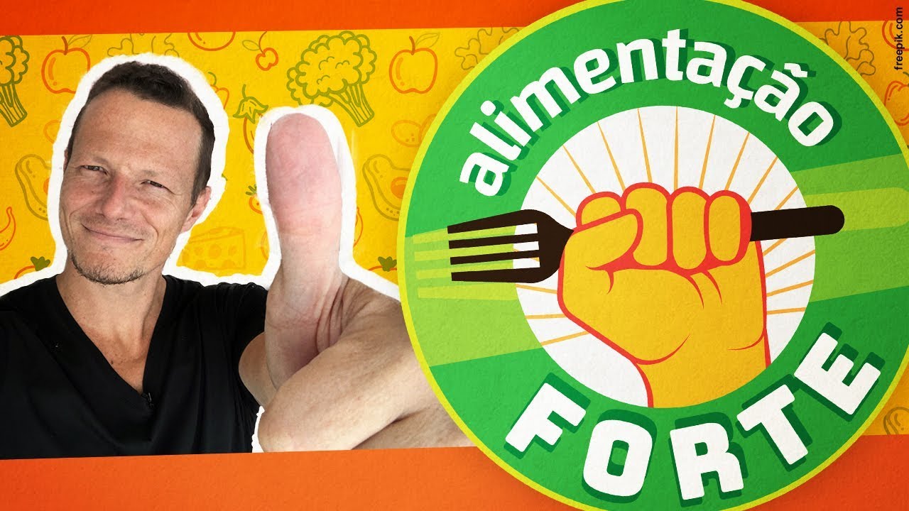 A PODEROSA ALIMENTAÇÃO FORTE (COMO FUNCIONA?)
