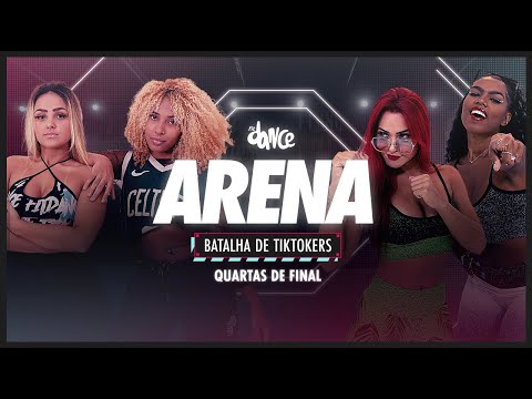 Batalha de Tiktokers #2 - Episódio 02 - Quartas de Final | FitDance Arena