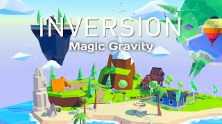 INVERSION: MAGIC GRAVITY | Arbitrary gravity space | Mobile Game