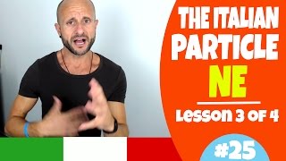 Italian Grammar: Using NE in Italian - Lesson 3 | How to Use Italian NE