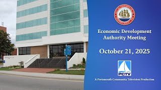 Economic Development Authority Meeting October 21, 2025 Portsmouth, Virginia