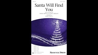 Santa Will Find You (SATB) - Arranged by Mark Hayes