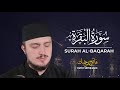 SURAH BAQARAH 02 Fatih Seferagic Ramadan 2020 Quran Recitation W English Translation