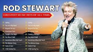 Rod Stewart Best Songs 💞 Greatest Hits Full Album The Best Soft Rock Of Rod Stewart 2024