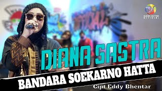 Download lagu BANDARA SOEKARNO HATTA -  DIANA SASTRA mp3