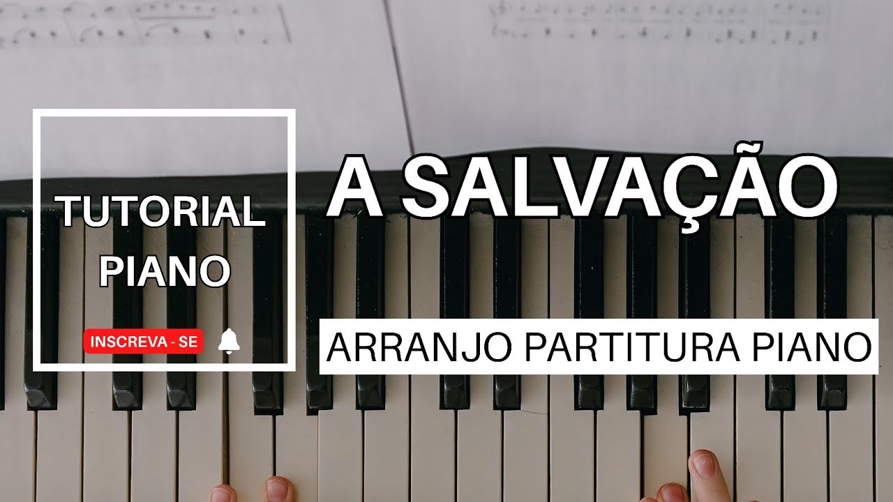 A Salvação (Novo) - Icm - Piano