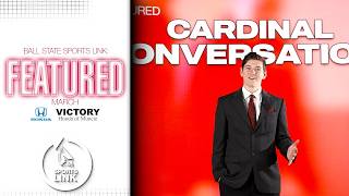 Ball State Sports Link: SL Featured (March 2026)