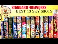 Standard Fireworks Best 13 Sky Shots Tested By General Tech FW Standardfireworks