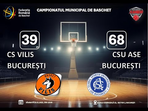 CS VILIS Bucuresti - CSU ASE Bucuresti 39:68 (25 Jan 2025, HD Version)