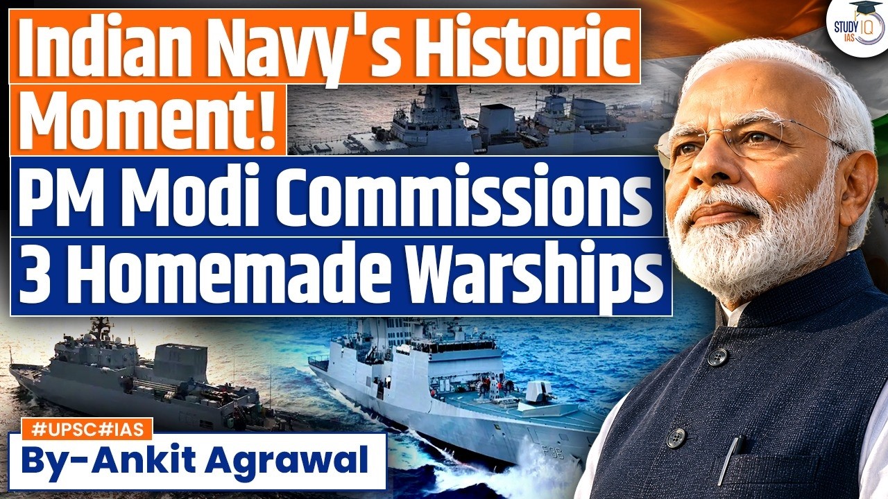 India Gets 3 New Warships | Ankit Agrawal Study IQ