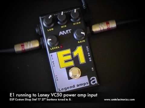 AMT Electronics: E1 to amp (Laney VC50 power amp input) with Stef-T7