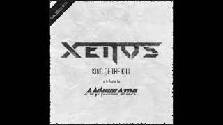 Xenos - King Of The Kill (Cover Annihilator) video