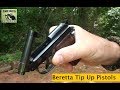 Beretta Tip Up Barrel Pistols : Mouse Guns 