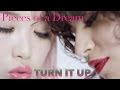 Pieces of a Dream - Turn It Up