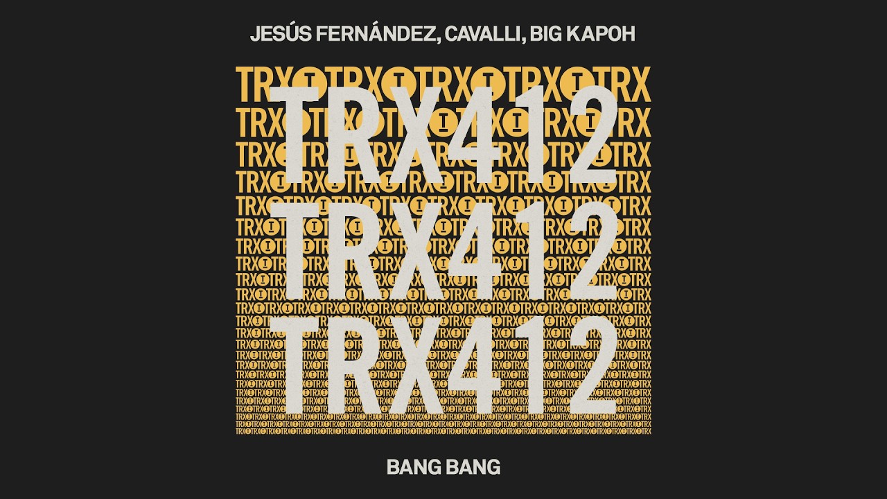 Jesús Fernández, CAVALLI, BIG KAPOH - Bang Bang [Latin House]