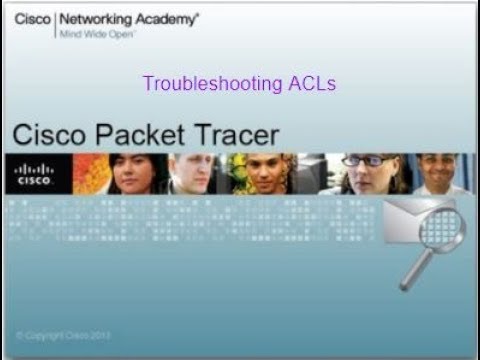 Packet Tracer Tutorials | 9.4.2.6 Troubleshooting ACLs