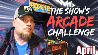 Mr. Poestyle : THE SHOW's Arcade Challenge For April 2025 POPEYE
