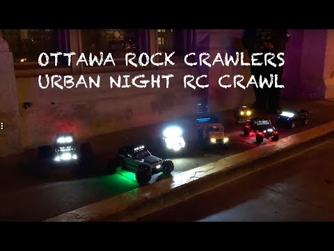 URBAN NIGHT RC CRAWL! Ottawa Rock Crawlers + Netcruzer RC Walkaround