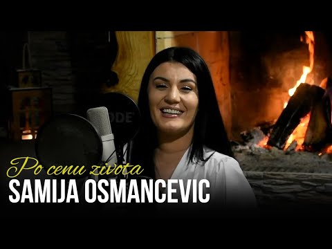 Samija Osmancevic - Po Cenu Zivota - (Official Cover) 2022