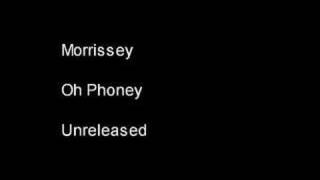 Morrissey Oh Phoney-Unreleased