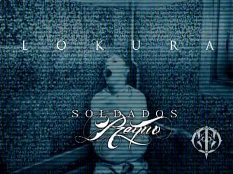 SOLDADOS DEL REYNO ft. ENFERMO ZICKNEZZ FAMILIA  - LOKURA -