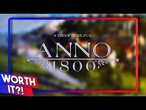 Is ANNO 1800 Worth it NOW?! | To the Point Review