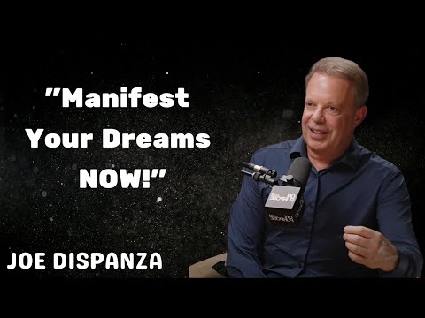 These 3 Words Will Manifest Your Dreams into Reality! - Dr. Joe Dispenza