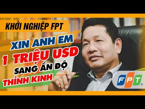 Trương Gia Bình Và Giấc Mơ FPT | 'Xin' Anh Em 1.000.000 USD Sang Ấn Độ Thỉnh Kinh | CCKD