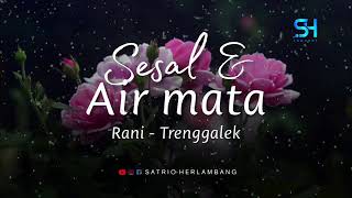 Download lagu KISAH NYATA NURANI - SESAL DAN AIR MATA (SIAPKAN TISSUE) mp3