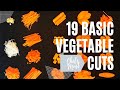 Basic 19 Vegetable Cutting Skill I Basic Vegetable Cuts I Professional Knife Skills For Beginners