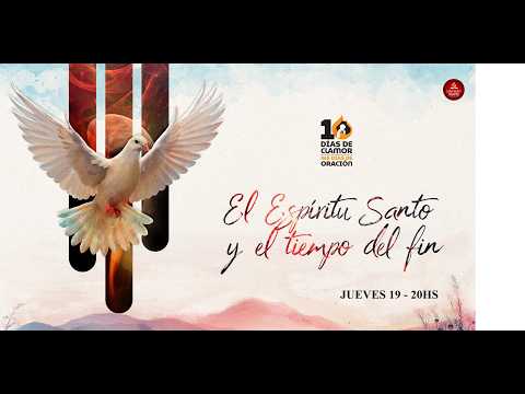 10 DIAS DE ORACION- SABADO 21 (9:30HS)