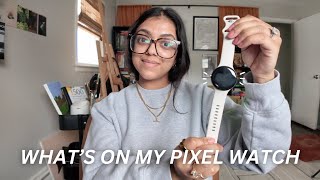 WHAT'S ON MY GOOGLE PIXEL WATCH 2