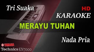 Download lagu MERAYU TUHAN - TRI SUAKA FT DODHY KANGEN ( NADA PRIA ) || KARAOKE mp3
