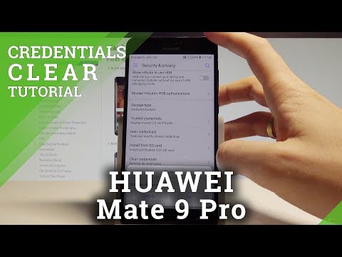 How to Clear Credentials on HUAWEI Mate 9 Pro - Remove All Certificates |HardReset.Info