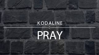 Kodaline - Pray |Sub English-Español|