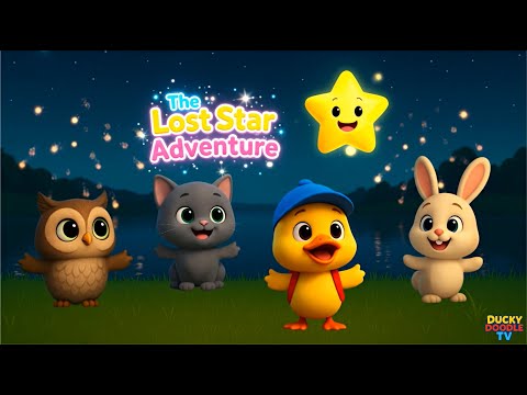 The Lost Star Adventure 🌟 |  Ducky Doodle & Friends  |  Fun Kids Song