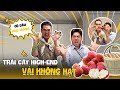 Trái Cây HIGH END Unbox Secret Vải Không Hạt 1 Củ Rưỡi Tina Thảo Thi