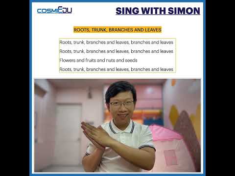 Sing with Simon - Roots, trunks, branches and leaves
